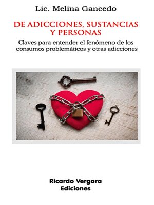 cover image of De adicciones, sustancias y personas